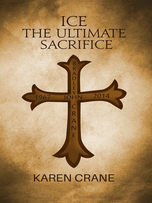 cover image of Ice the Ultimate Sacrifice